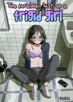 The Forbidden Lust of a Frigid Girl